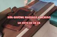 Sửa chữa giường massage Airchiro